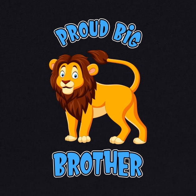 Proud Big Brother Lion Young Siblings by Foxxy Merch